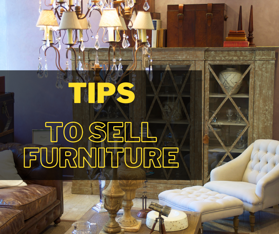 Tips to sell furniture