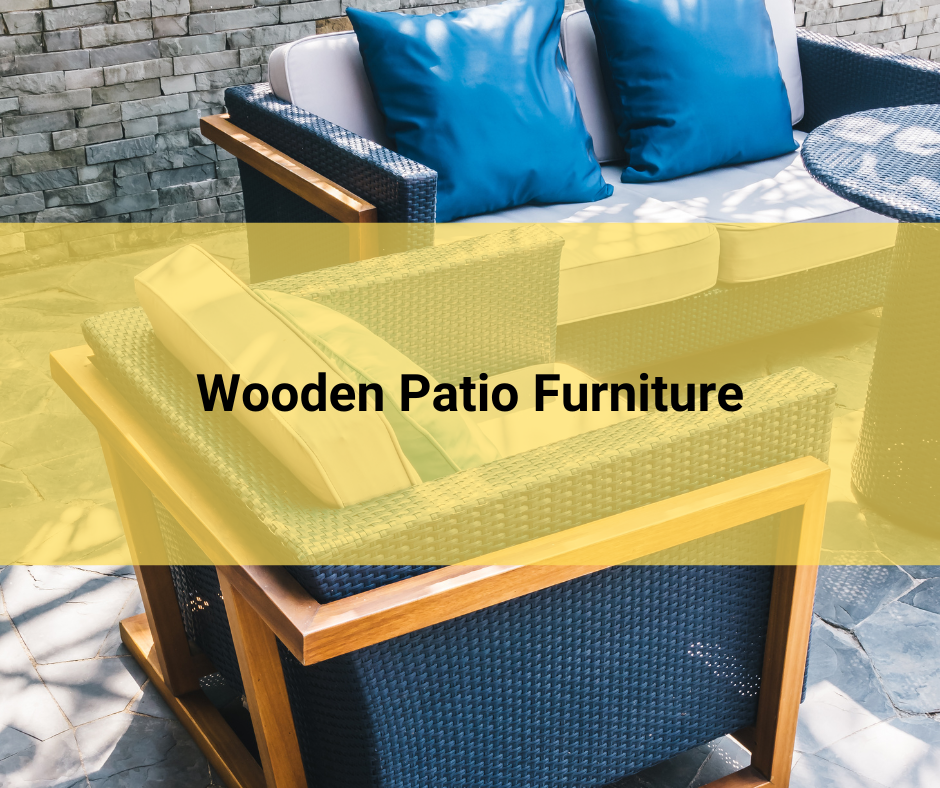 Wooden Patio Furniture