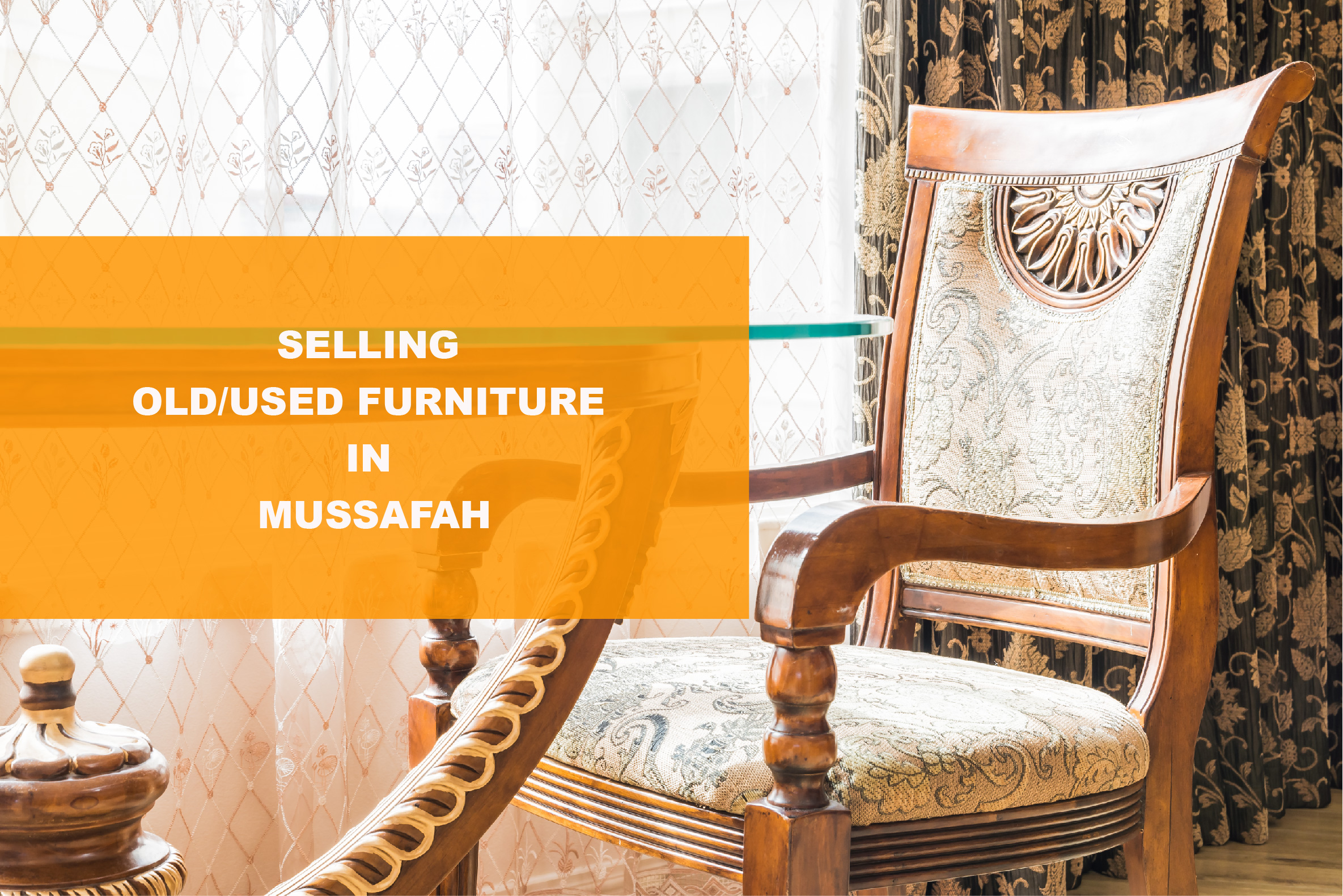 SELLING FURNITURE IN MUSSAFAH Sadra Used Furniture